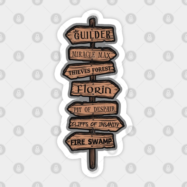 Which way to the Fire Swamp? Sticker by NinthStreetShirts